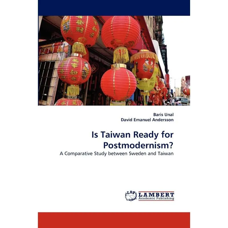 Is Taiwan Ready for Postmodernism?