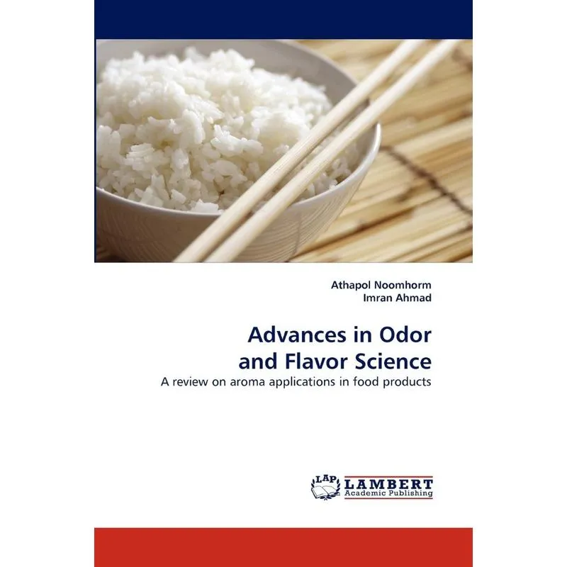 Advances in Odor and Flavor Science
