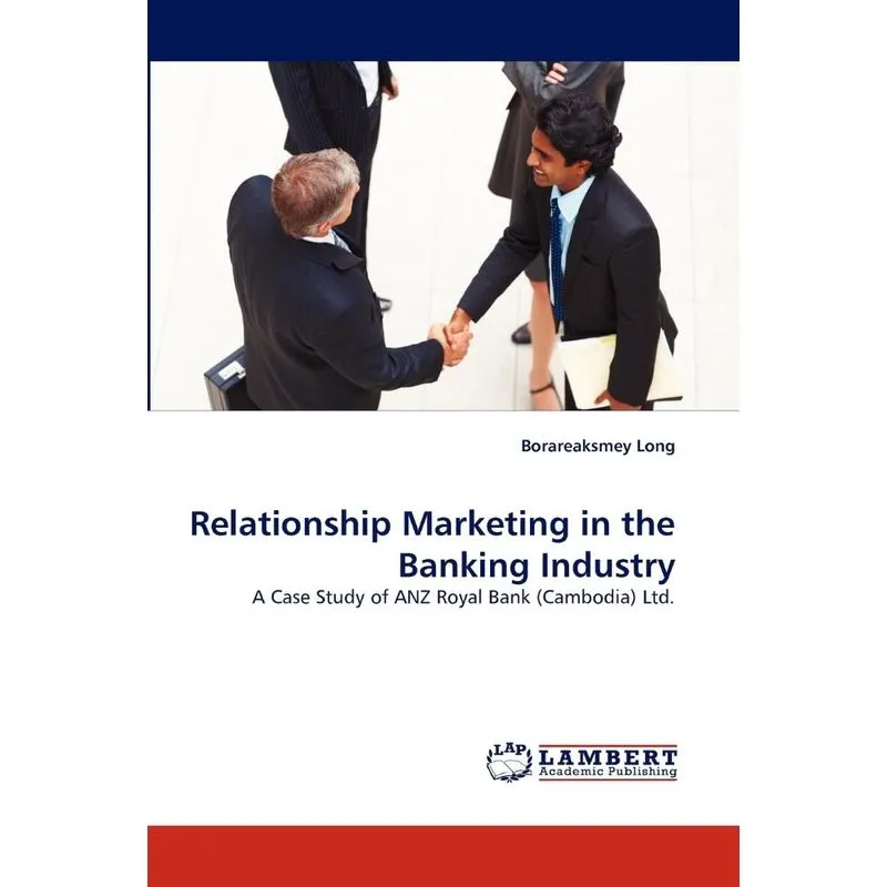 Relationship Marketing in the Banking Industry