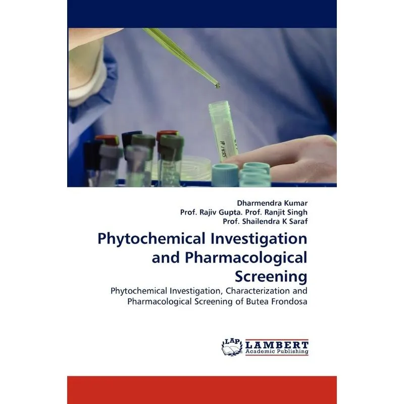Phytochemical Investigation and Pharmacological Screening