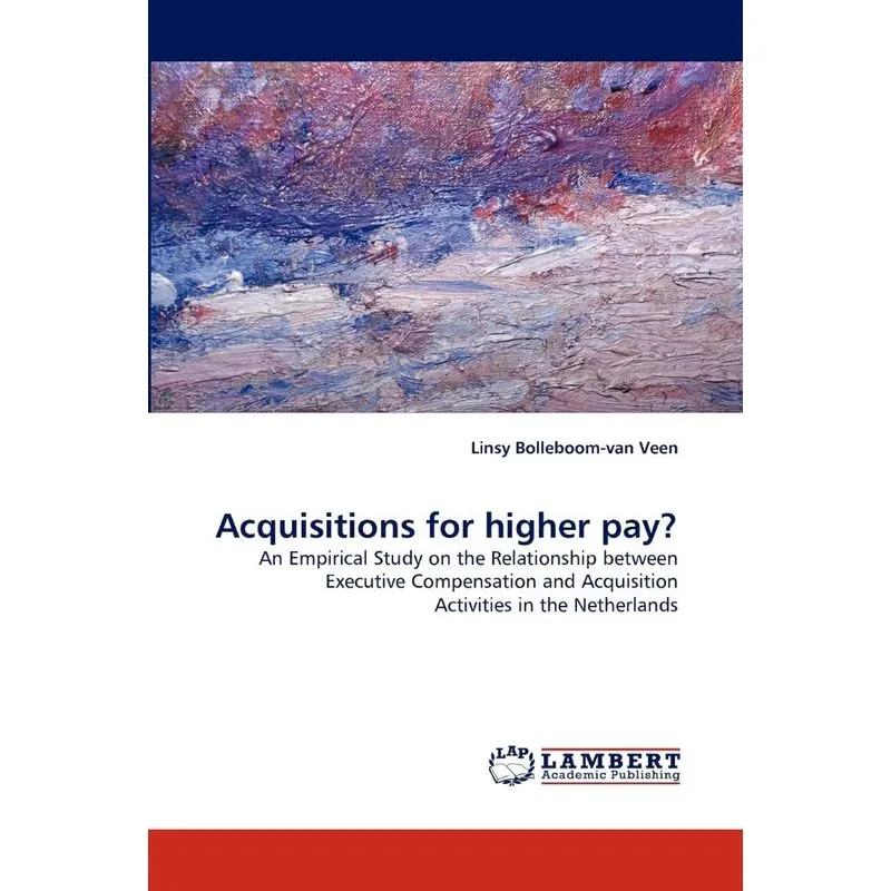 Acquisitions for Higher Pay?