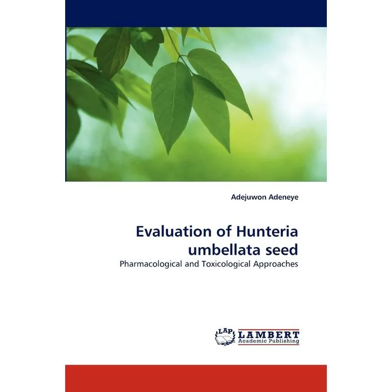 Evaluation of Hunteria umbellata seed