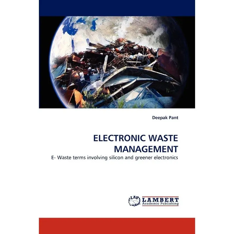 ELECTRONIC WASTE MANAGEMENT