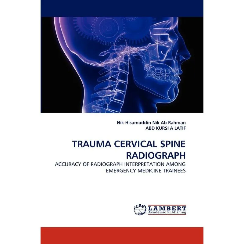 Trauma Cervical Spine Radiograph
