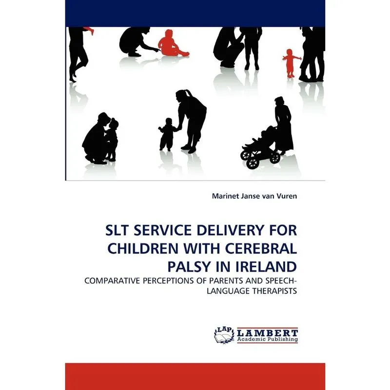 Slt service delivery for children with cerebral palsy in ir