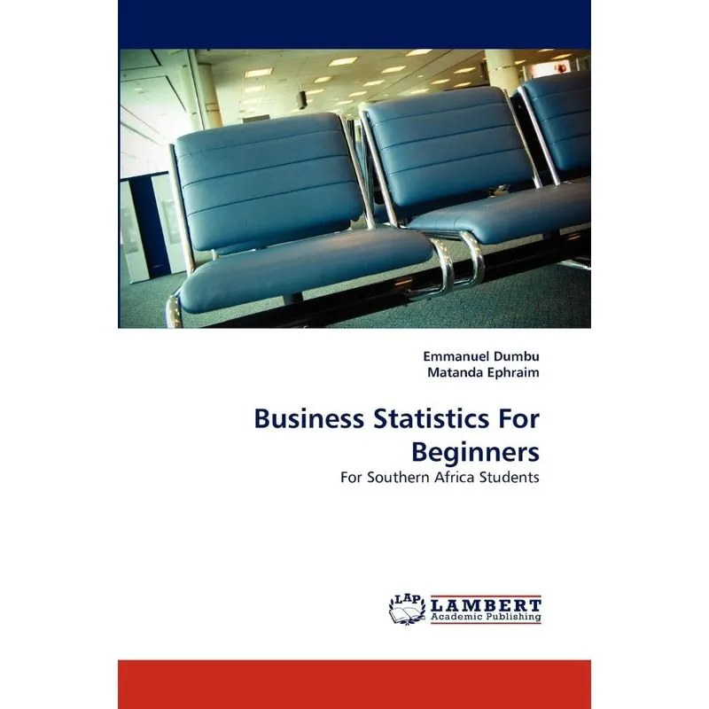 Business Statistics For Beginners