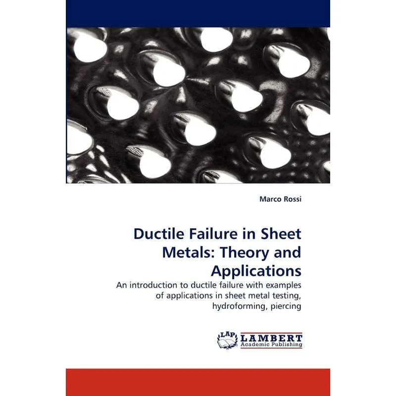 Ductile Failure in Sheet Metals