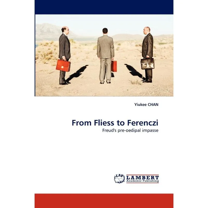 From Fliess To Ferenczi