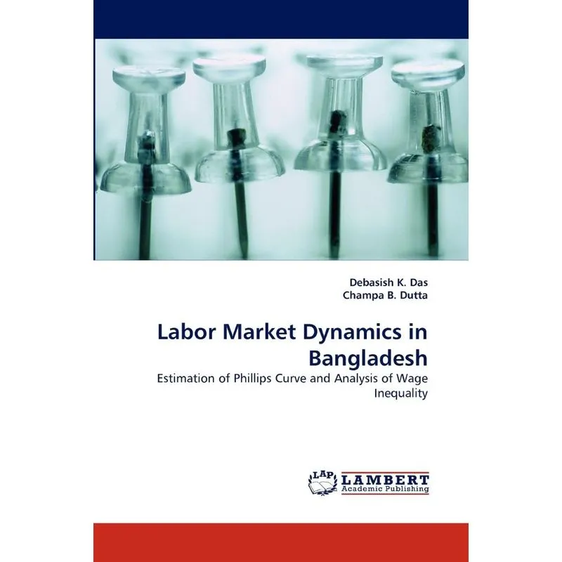 Labor Market Dynamics in Bangladesh
