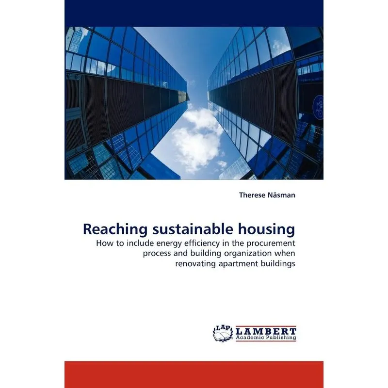 Reaching Sustainable Housing