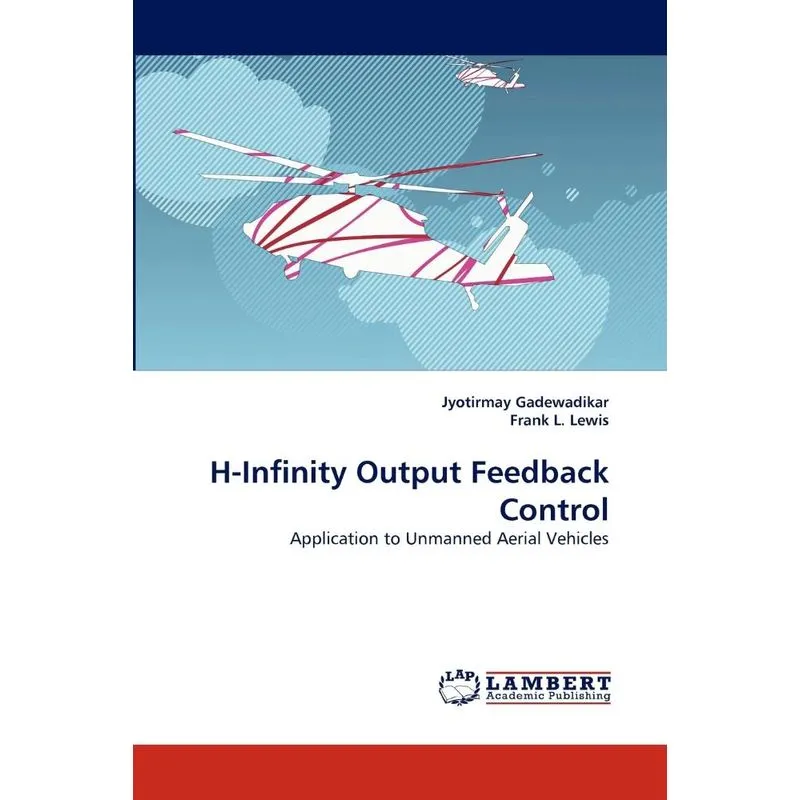 H-Infinity Output Feedback Control