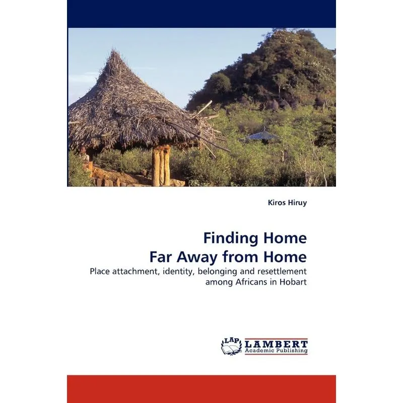 Finding Home Far Away from Home