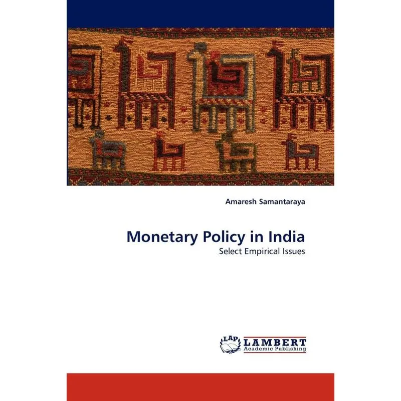 Monetary Policy in India