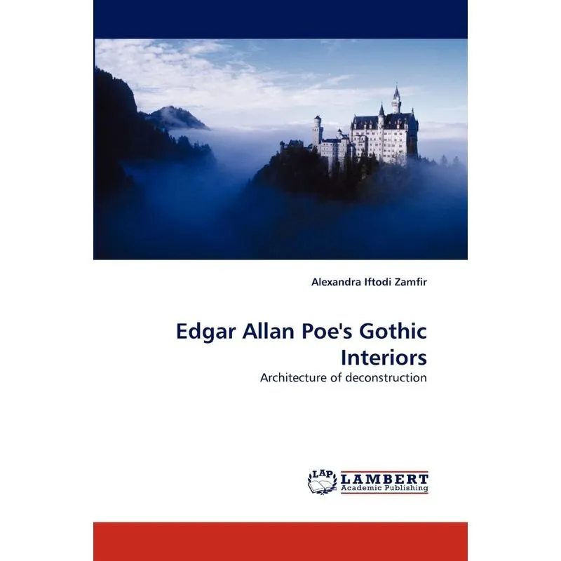 Edgar Allan Poes Gothic Interiors
