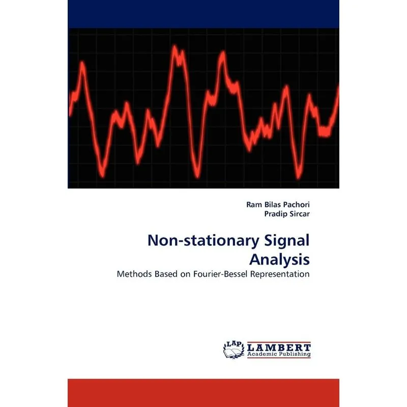 Non-Stationary Signal Analysis