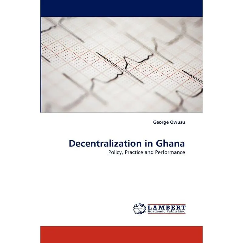 Decentralization in Ghana