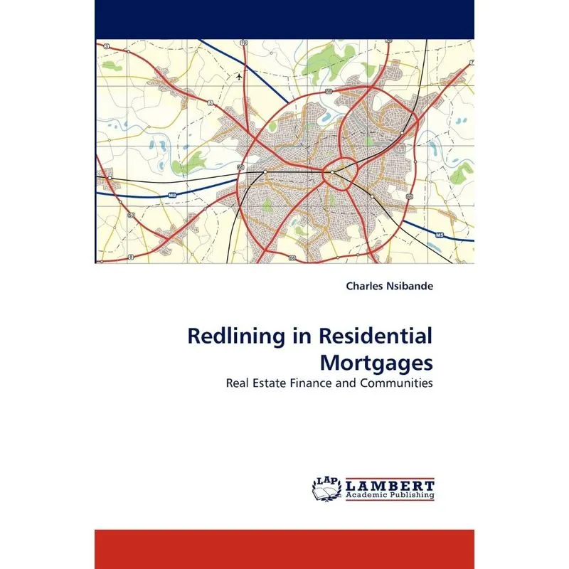 Redlining in Residential Mortgages