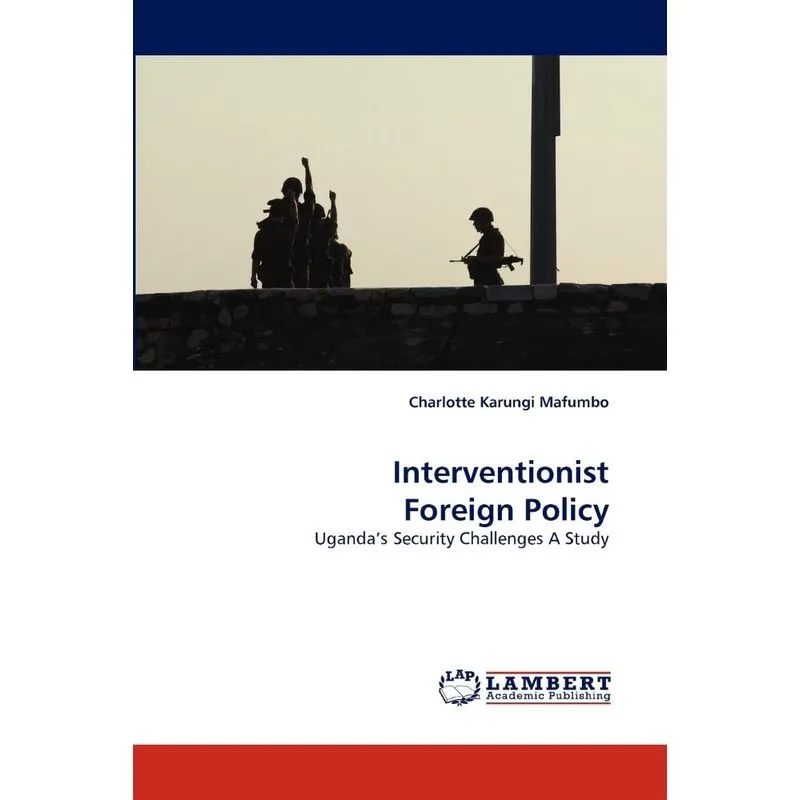 Interventionist Foreign Policy