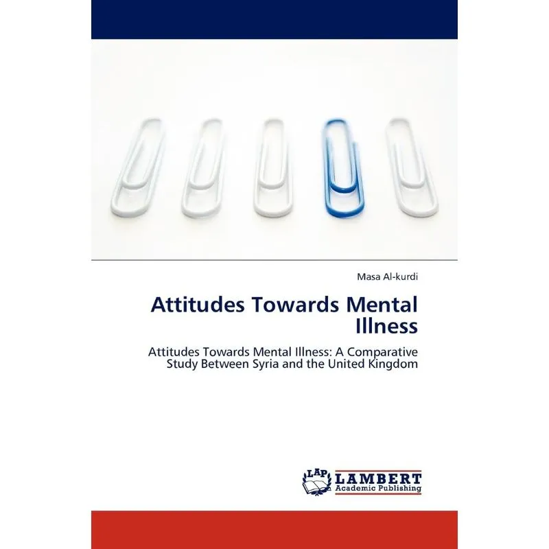Attitudes Towards Mental Illness