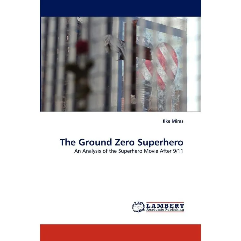 The Ground Zero Superhero