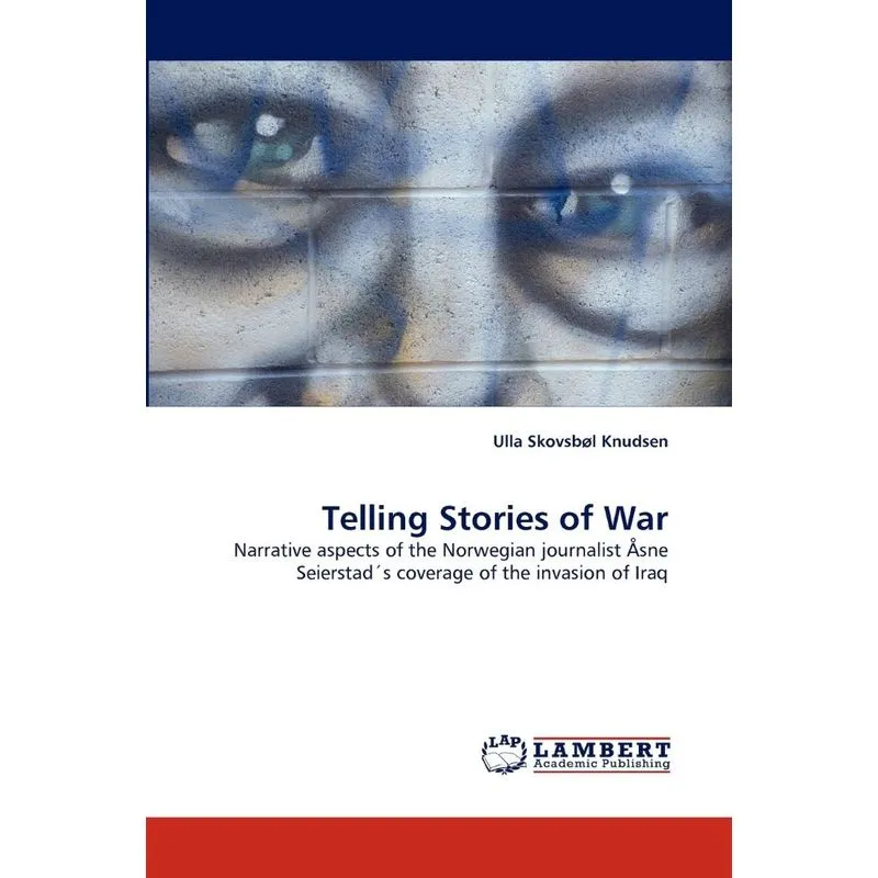Telling Stories of War