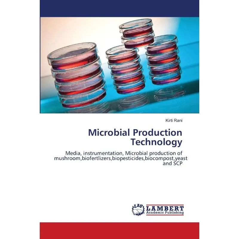 Microbial Production Technology