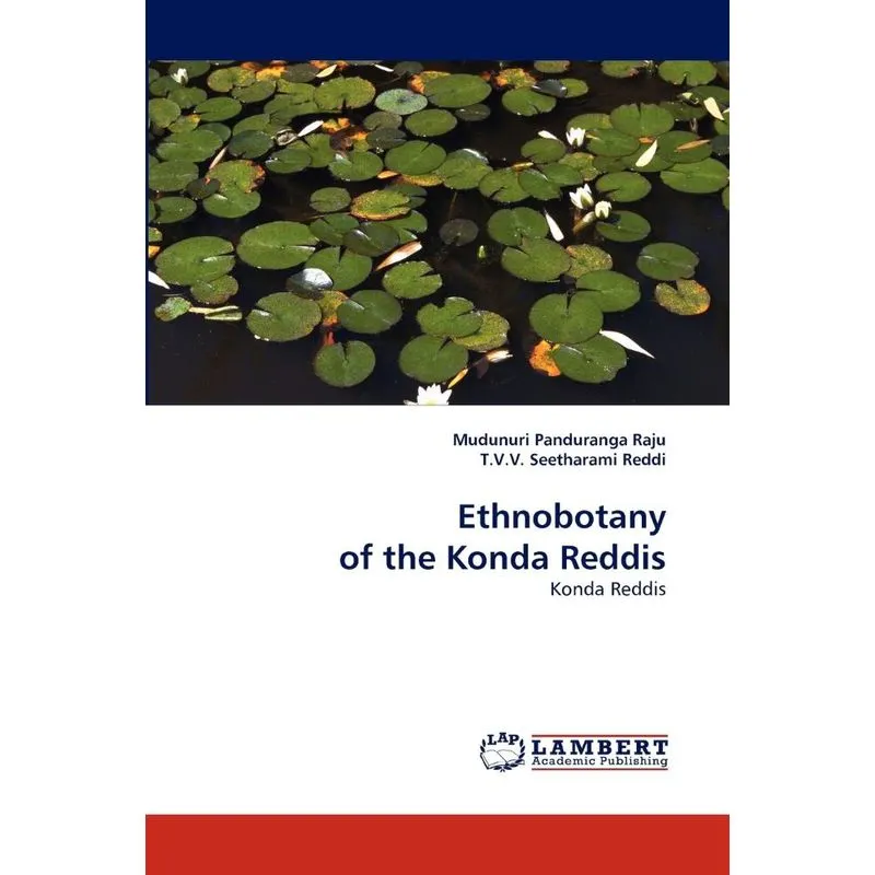 Ethnobotany Of The Konda Reddis