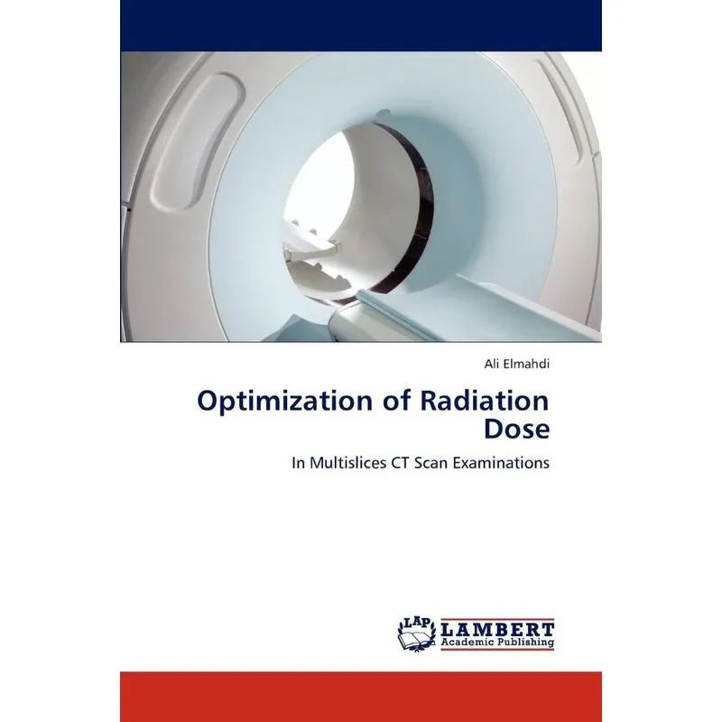 Optimization of Radiation Dose