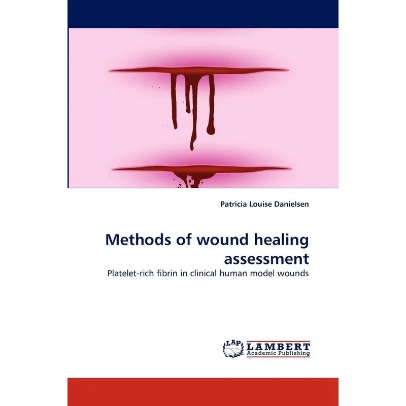 Methods of wound healing assessment