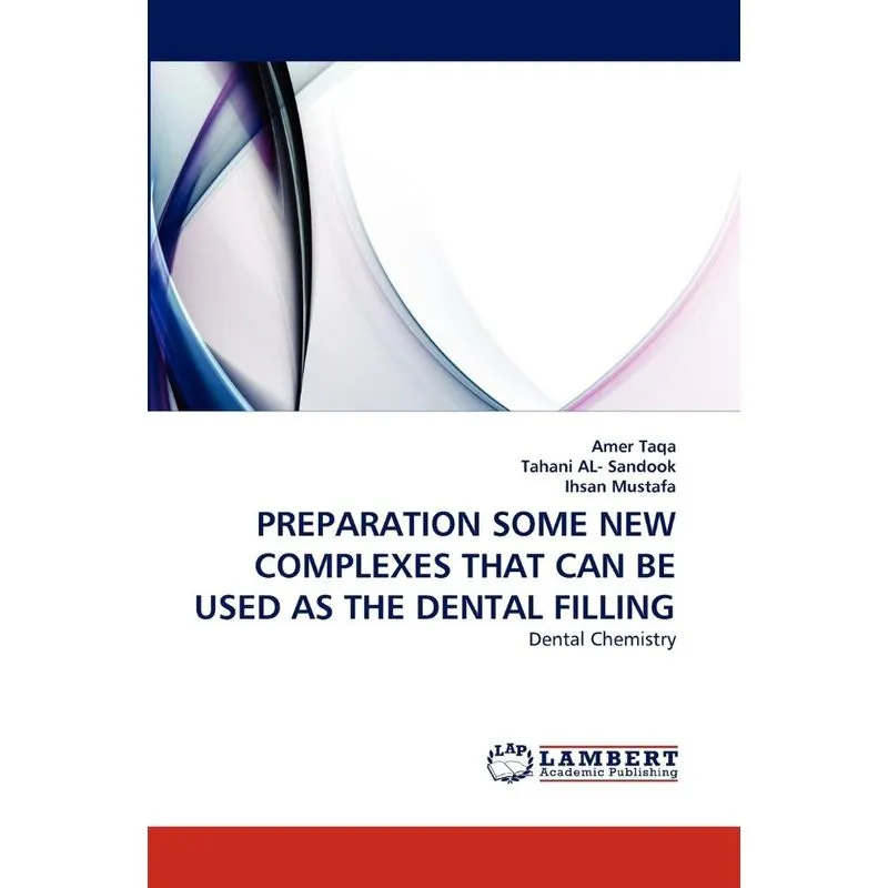 PREPARATION SOME NEW COMPLEXES THAT CAN BE USED AS THE DENT