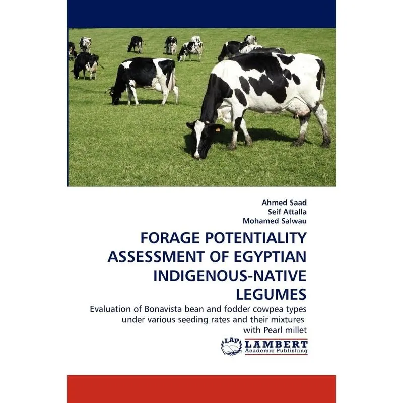 FORAGE POTENTIALITY ASSESSMENT OF EGYPTIAN INDIGENOUS-NATIV