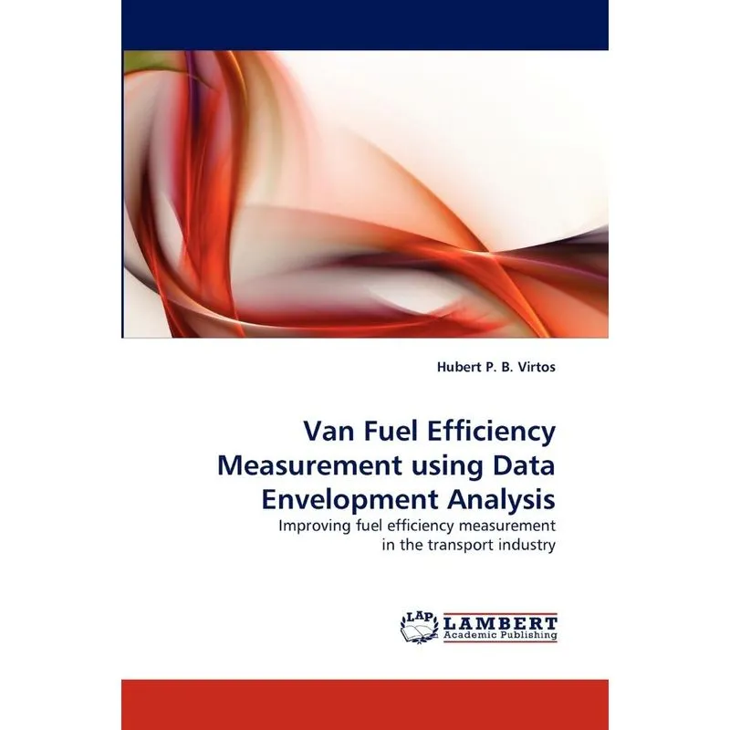 Van Fuel Efficiency Measurement using Data Envelopment Anal
