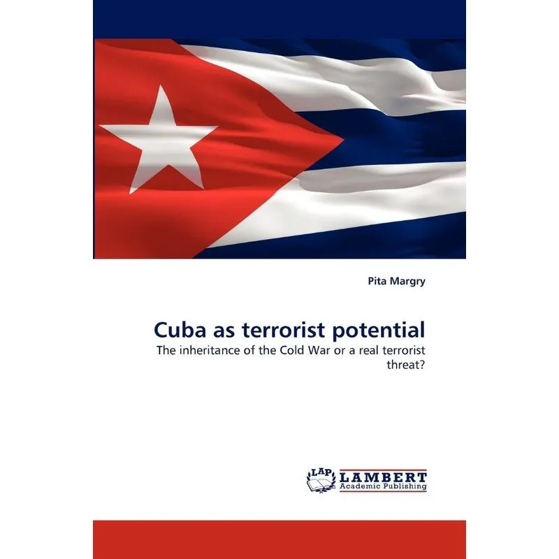 Cuba as Terrorist Potential