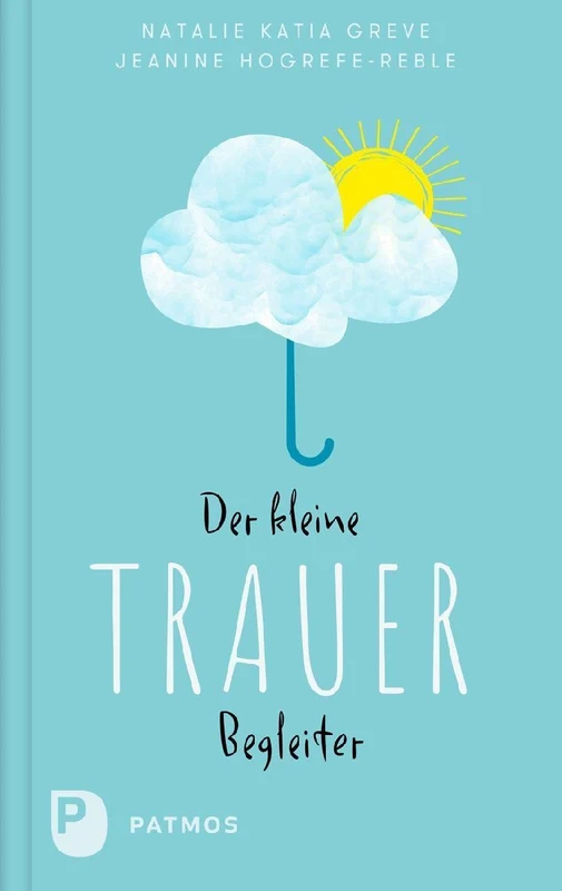 Der kleine Trauerbegleiter