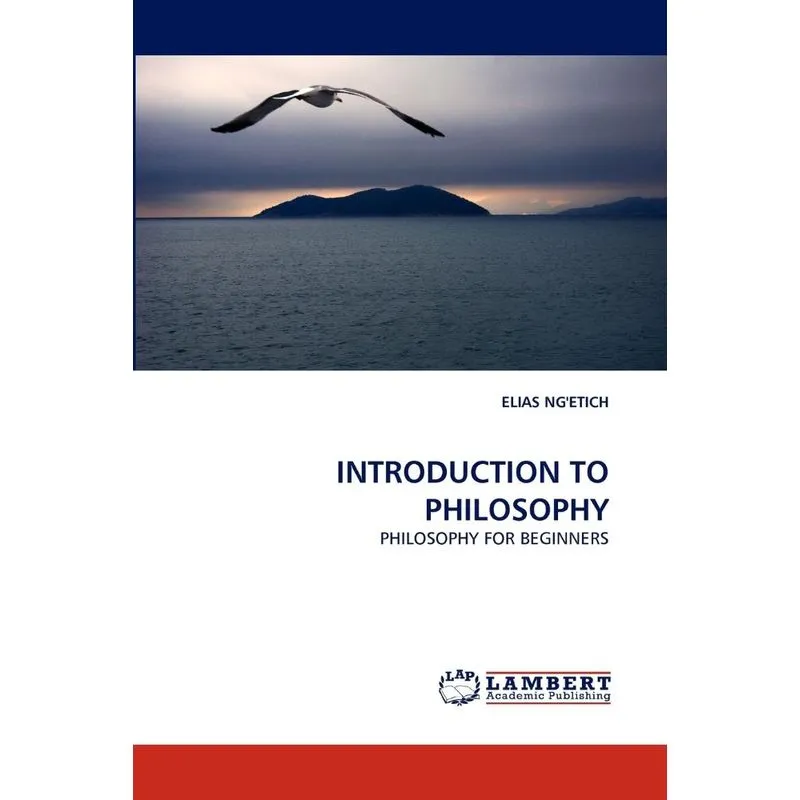 INTRODUCTION TO PHILOSOPHY