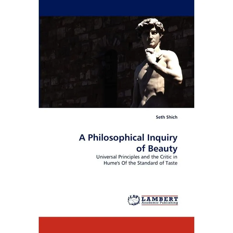 A Philosophical Inquiry of Beauty