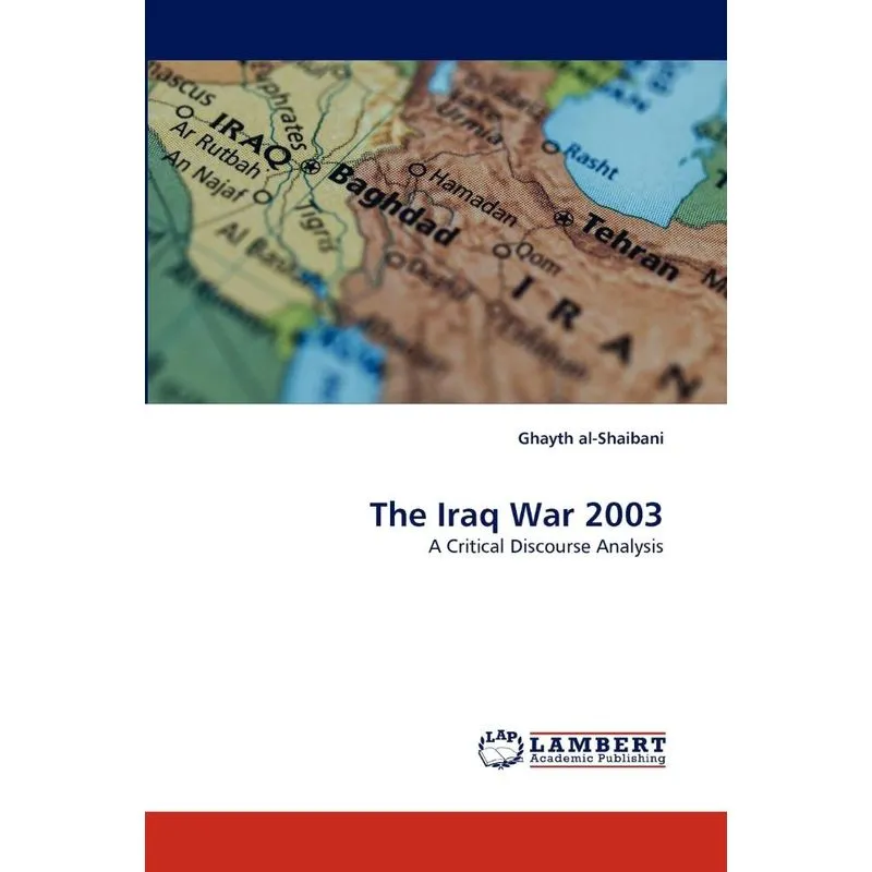 The Iraq War 2003