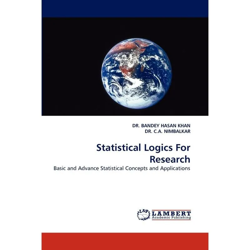 Statistical Logics for Research