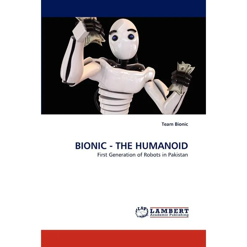 Bionic - The Humanoid