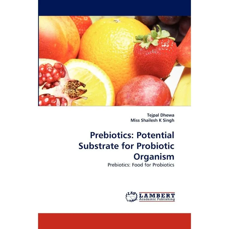 Prebiotics
