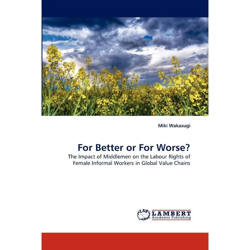 For Better or for Worse?