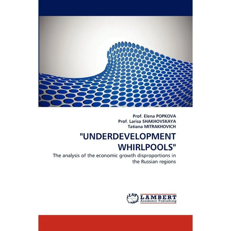 UNDERDEVELOPMENT WHIRLPOOLS