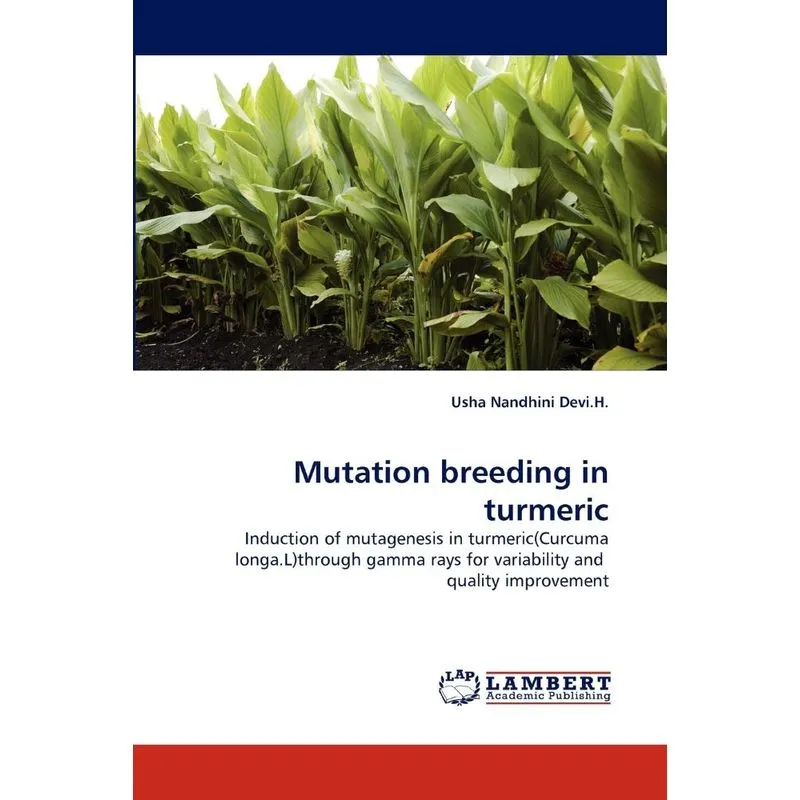 Mutation breeding in turmeric