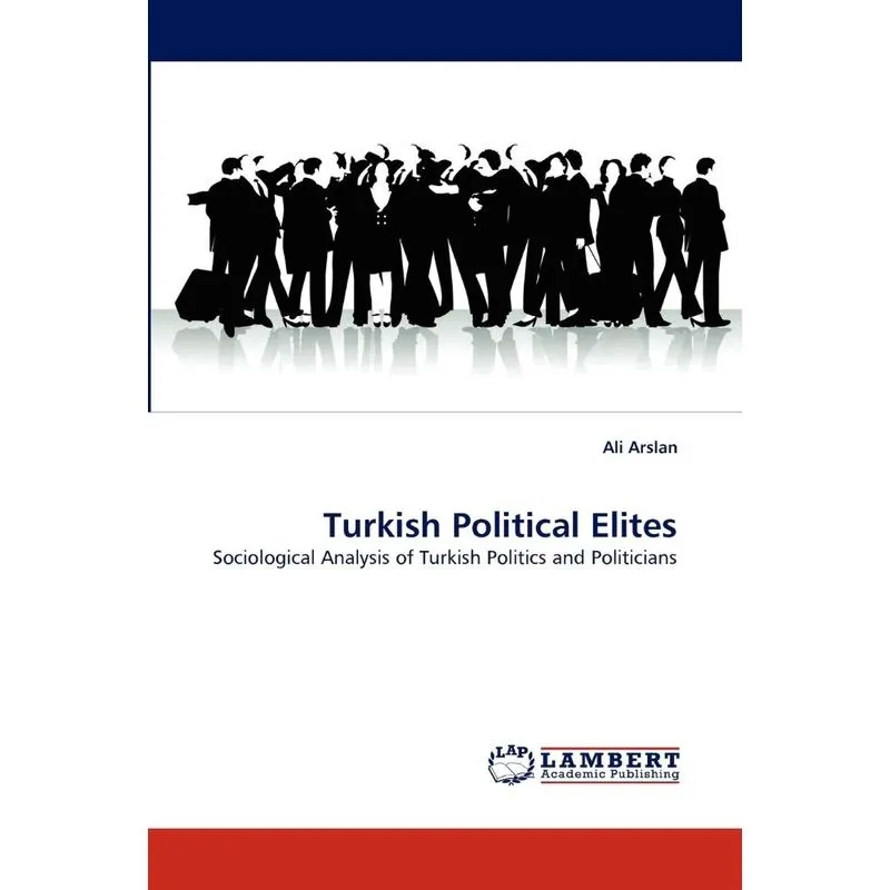 Turkish Political Elites