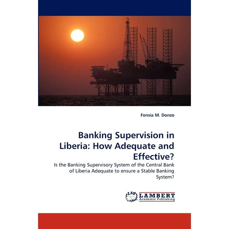 Banking Supervision in Liberia