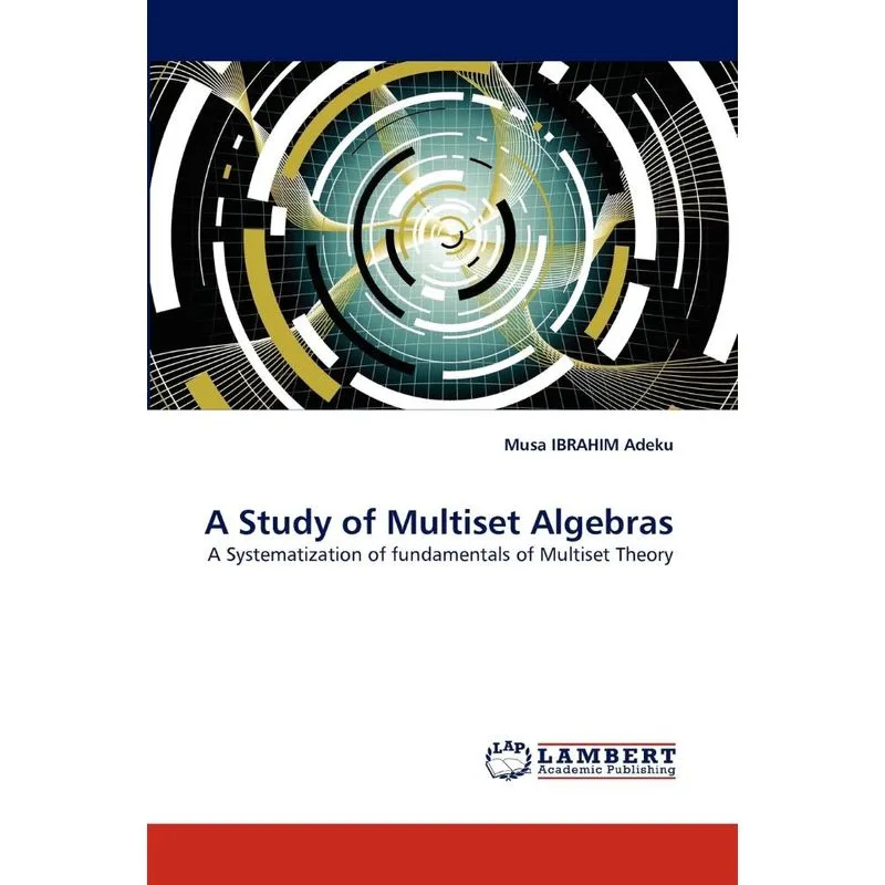 A Study of Multiset Algebras
