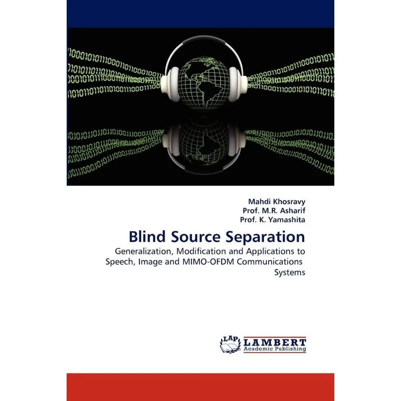 Blind Source Separation