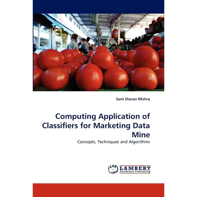 Computing Application of Classifiers for Marketing Data Min