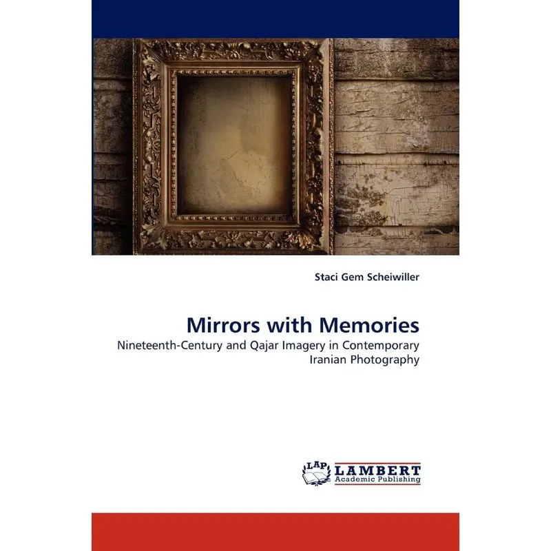 Mirrors With Memories