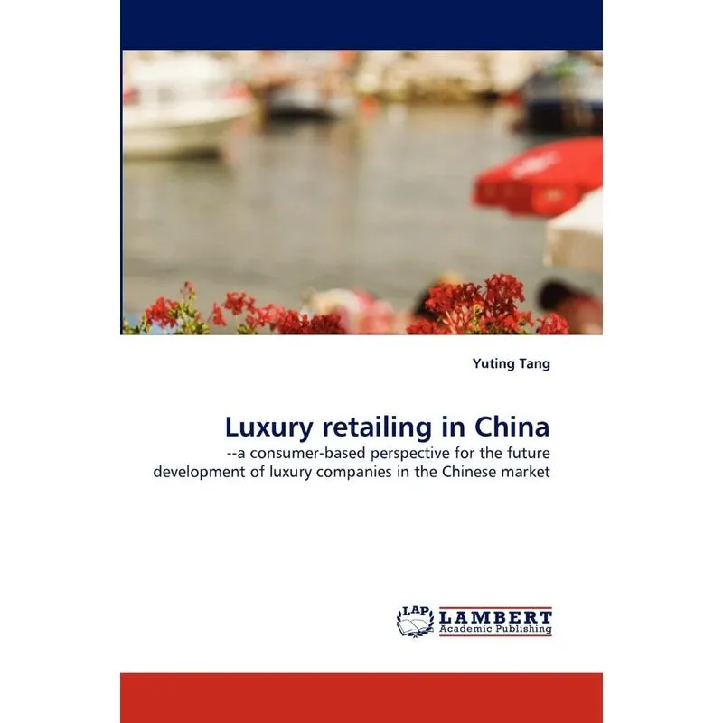 Luxury Retailing in China